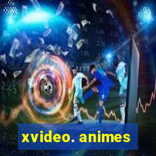 xvideo. animes